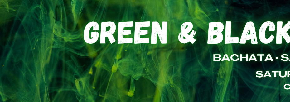 Green & Black Party